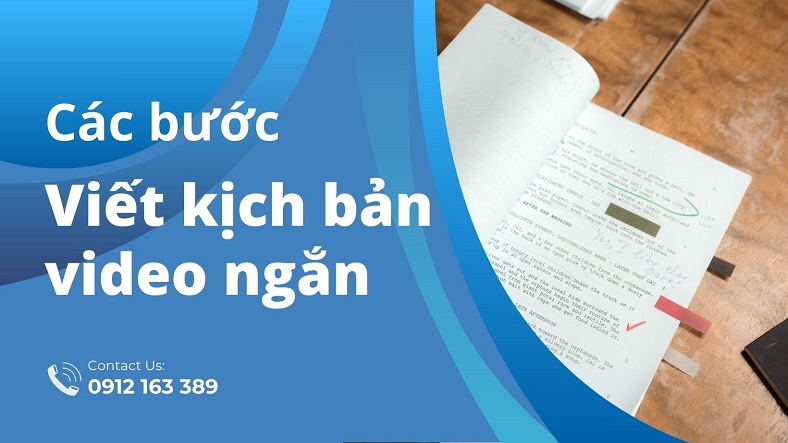 Các bước viết kịch bản video ngắn hiệu quả