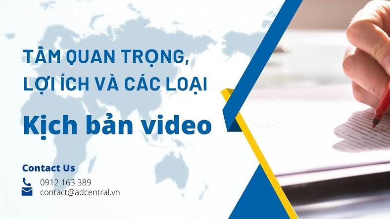 Tầm quan trọng, lợi ích và các loại kịch bản video phổ biến